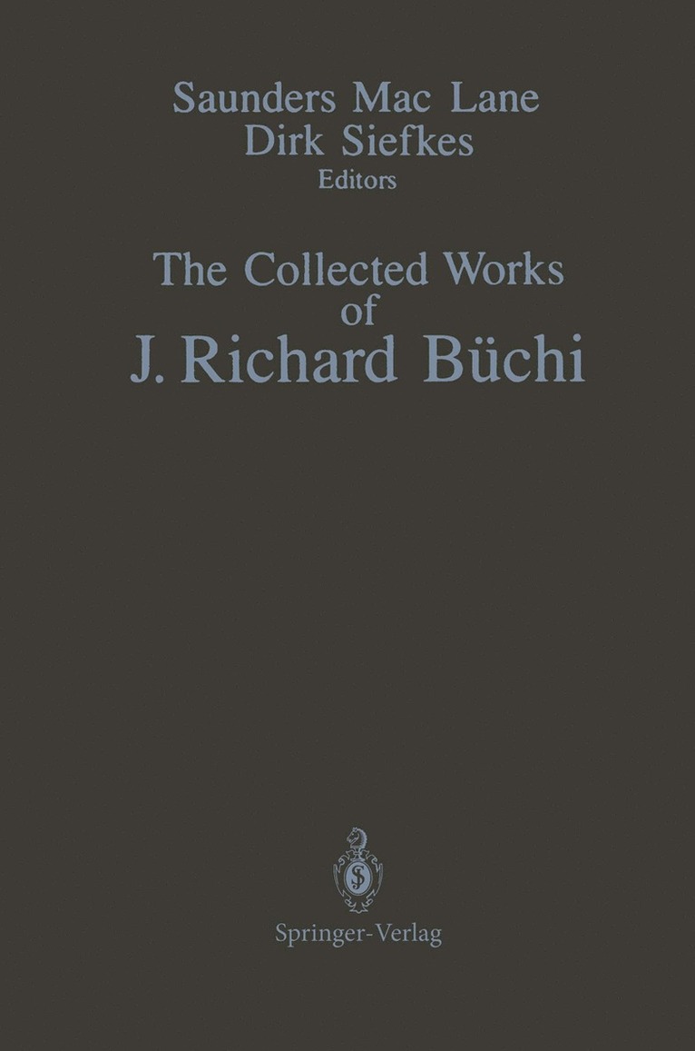 The Collected Works of J. Richard Bchi 1