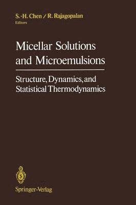 bokomslag Micellar Solutions and Microemulsions