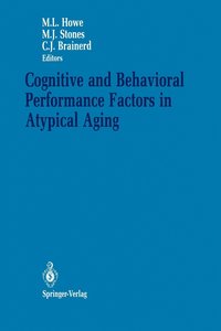 bokomslag Cognitive and Behavioral Performance Factors in Atypical Aging