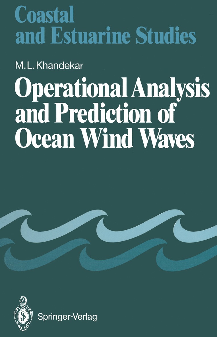Madhav L. Khandekar, Madhav L Khandekar - Operational Analysis and Prediction of Ocean Wind Waves, Häftad