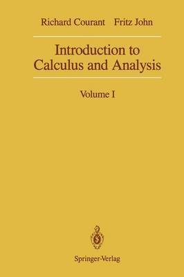 Richard Courant, Fritz John - Introduction to Calculus and Analysis: Volume I, Häftad