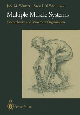 Jack M. Winters, Savio L-Y. Woo - Multiple Muscle Systems, Häftad