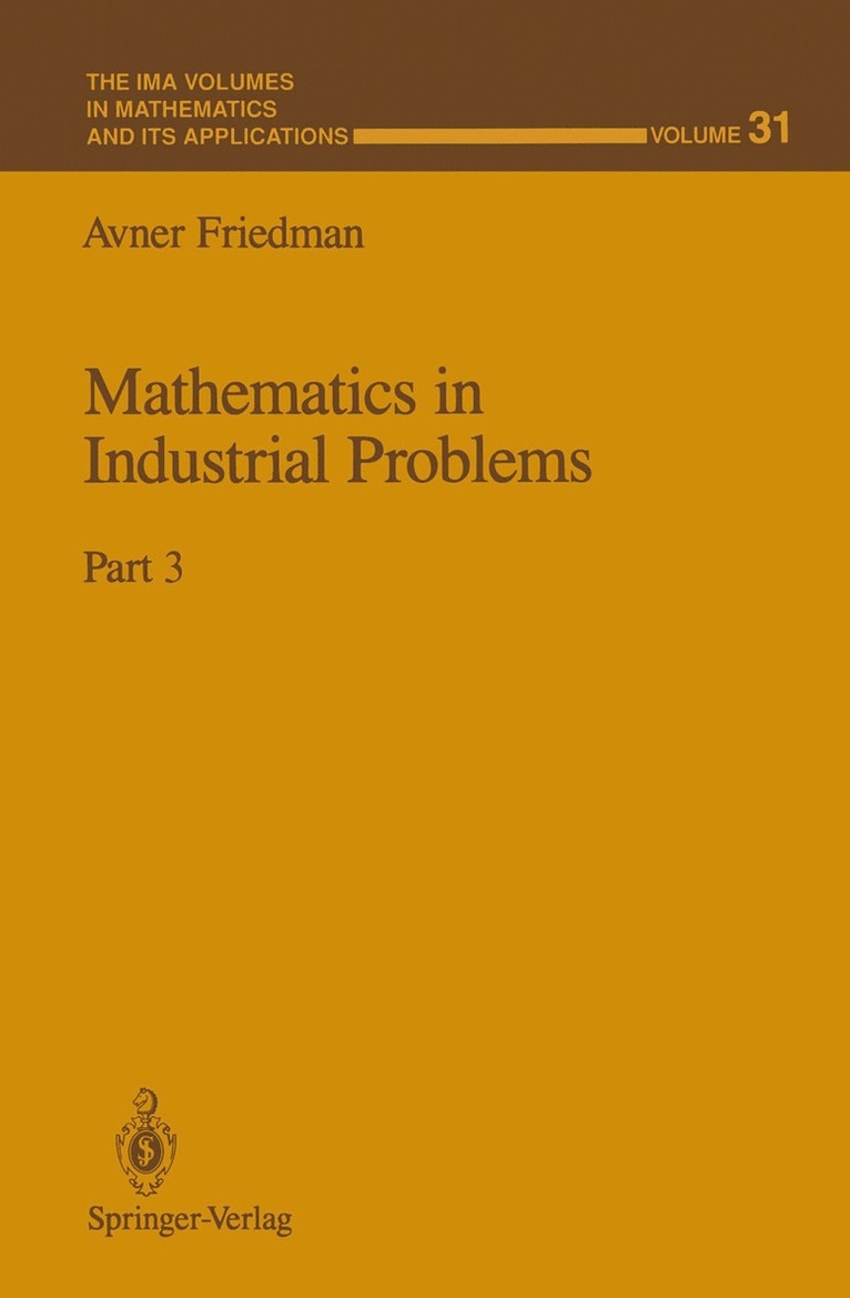 Avner Friedman - Mathematics in Industrial Problems, Häftad