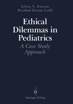 Ethical Dilemmas in Pediatrics 1