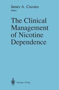 bokomslag The Clinical Management of Nicotine Dependence