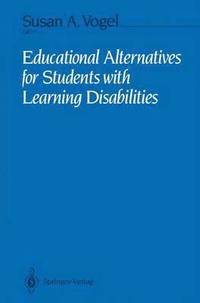 bokomslag Educational Alternatives for Students with Learning Disabilities