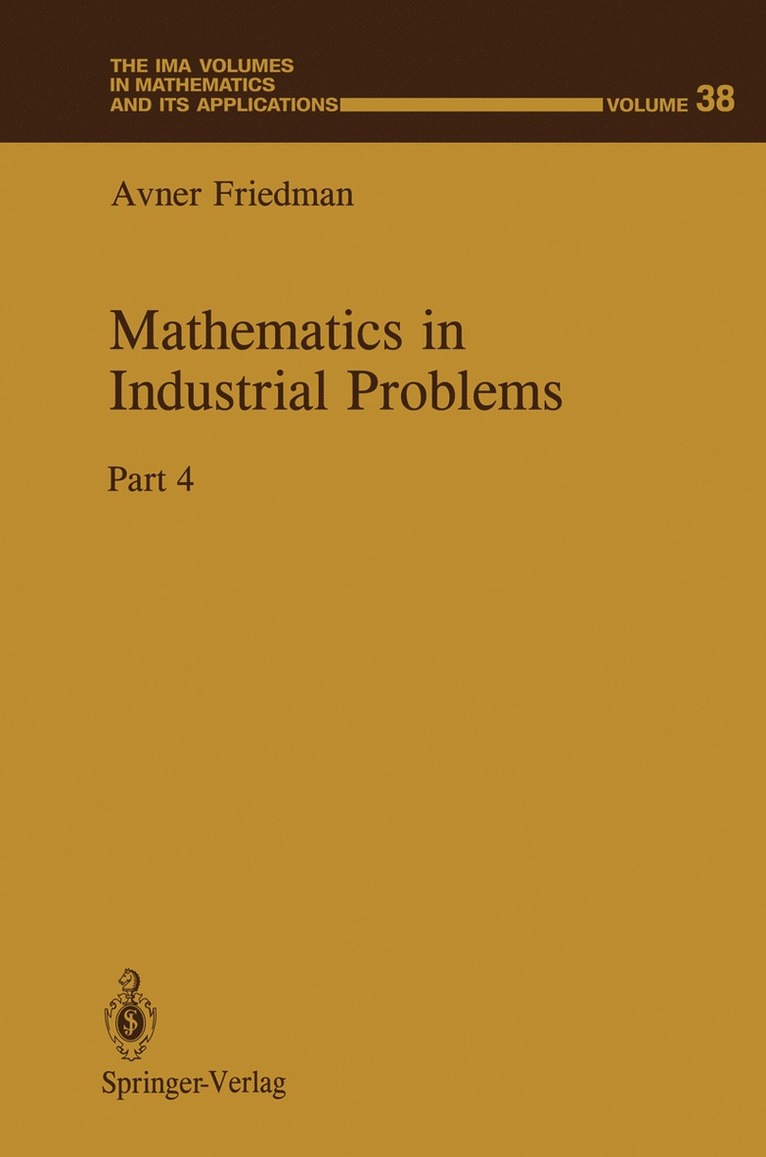 Avner Friedman - Mathematics in Industrial Problems, Häftad