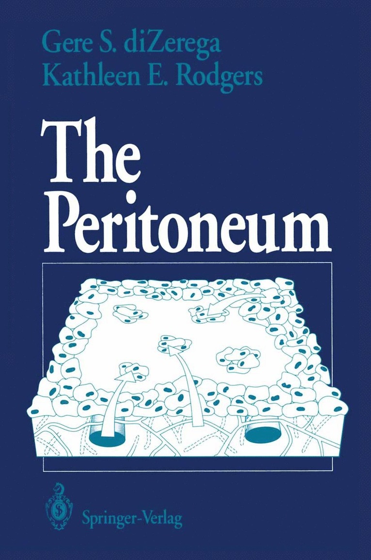 Gere S. DiZerega, Kathleen E. Rodgers, Gere S. Dizerega - Peritoneum, Häftad