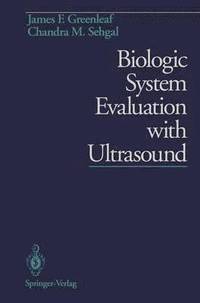bokomslag Biologic System Evaluation with Ultrasound