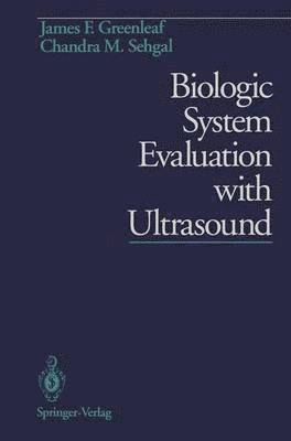 Biologic System Evaluation with Ultrasound 1