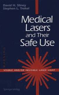 bokomslag Medical Lasers and Their Safe Use