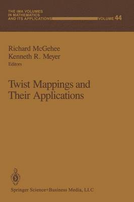 Twist Mappings and Their Applications 1