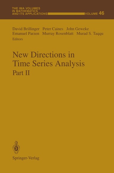 David Brillinger, Peter Caines, John Geweke, Emanuel Parzen, Murray Rosenblatt, Murad S. Taqqu - New Directions in Time Series Analysis, Häftad
