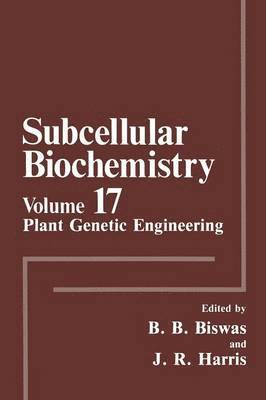 B.B. Biswas, J. Robin Harris, B. B. Biswas, Robin Harris - Plant Genetic Engineering, Häftad