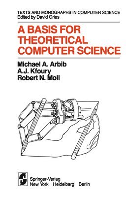 A Basis for Theoretical Computer Science 1