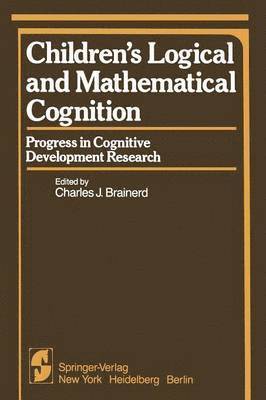 bokomslag Childrens Logical and Mathematical Cognition