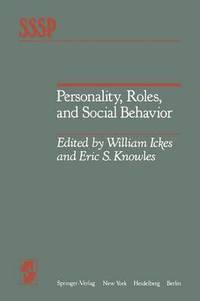 bokomslag Personality, Roles, and Social Behavior