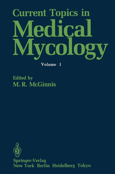 Michael R. McGinnis - Current Topics in Medical Mycology, Häftad