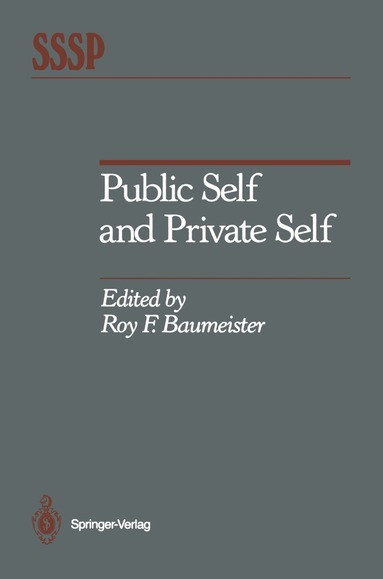 Roy F. Baumeister - Public Self and Private Self, Häftad