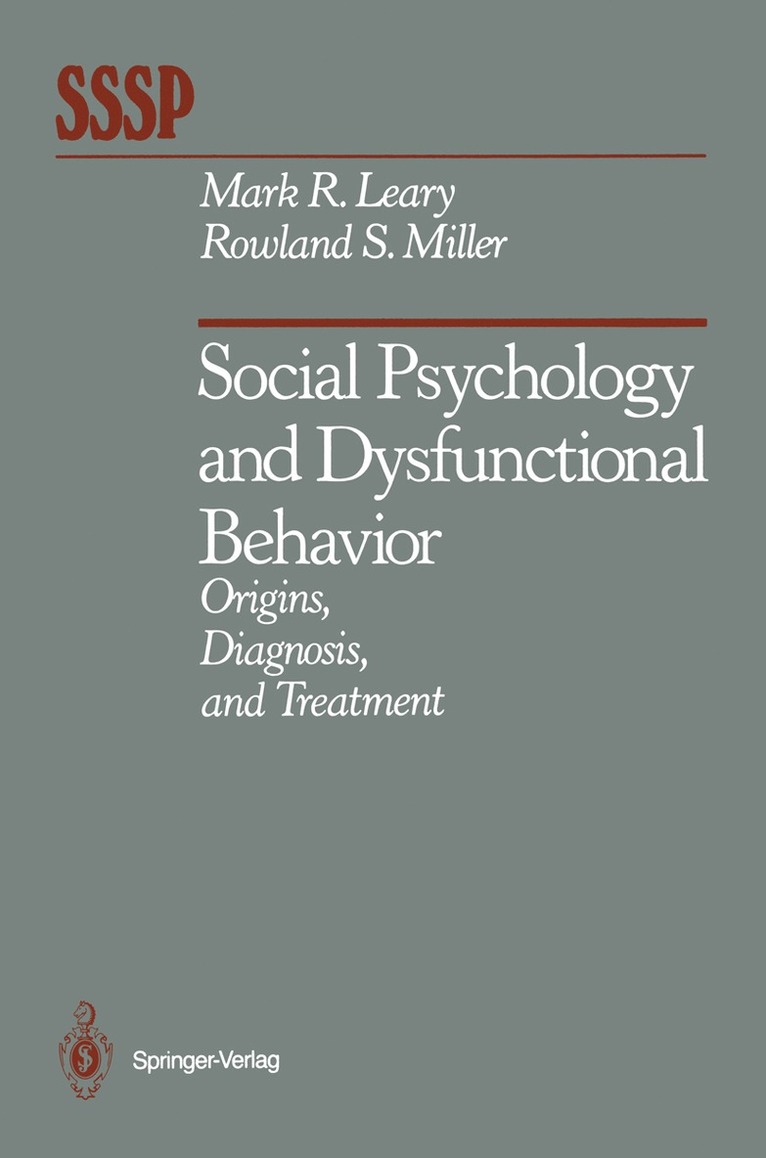 Mark R. Leary, Rowland S. Miller - Social Psychology and Dysfunctional Behavior, Häftad