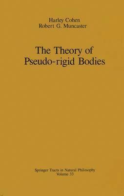 bokomslag The Theory of Pseudo-rigid Bodies