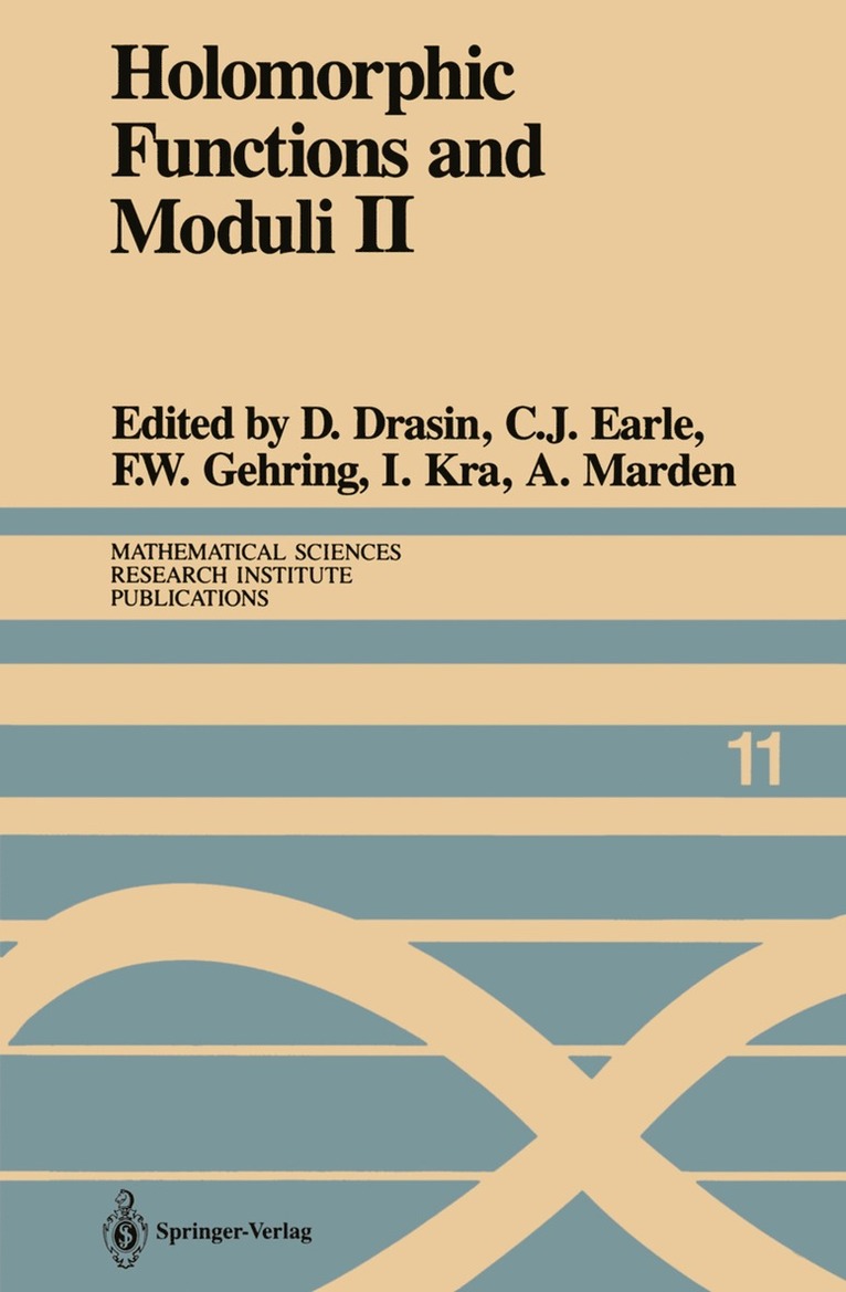 David Drasin, C.J. Earle, F.W. Gehring, I. Kra, A. Marden, C. J. Earle, F. W. Gehring - Holomorphic Functions and Moduli II, Häftad