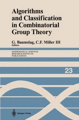 Algorithms and Classification in Combinatorial Group Theory 1