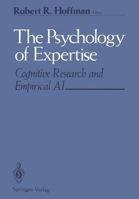 Robert R. Hoffman, Robert Hoffman - Psychology of Expertise, Häftad