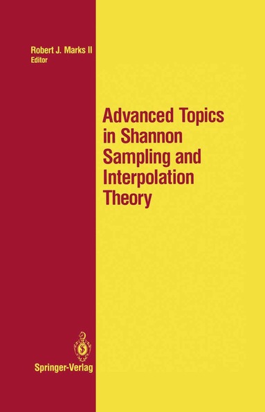 bokomslag Advanced Topics in Shannon Sampling and Interpolation Theory