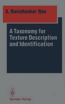 Taxonomy for Texture Description and Identification