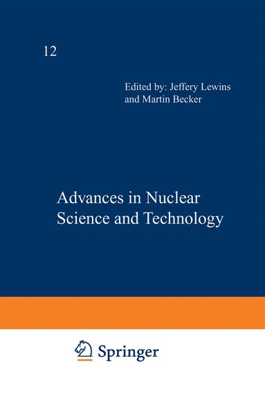 Martin Becker - Advances in Nuclear Science and Technology, Häftad