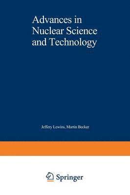 Advances in Nuclear Science and Technology 1