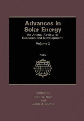 Advances in Solar Energy 1