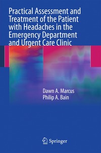 bokomslag Practical Assessment and Treatment of the Patient with Headaches in the Emergency Department and Urgent Care Clinic