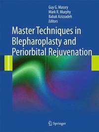 bokomslag Master Techniques in Blepharoplasty and Periorbital Rejuvenation