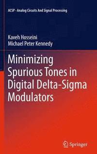 bokomslag Minimizing Spurious Tones in Digital Delta-Sigma Modulators