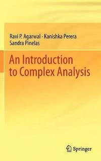 bokomslag An Introduction to Complex Analysis