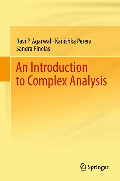 Ravi P. Agarwal, Kanishka Perera, Sandra Pinelas - Introduction to Complex Analysis, Inbunden