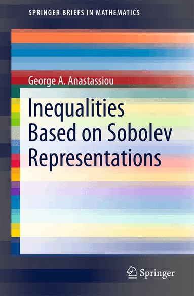 George A. Anastassiou - Inequalities Based on Sobolev Representations, Häftad