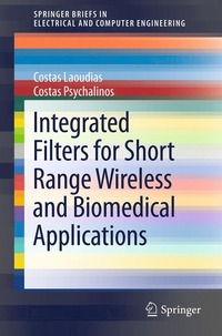 bokomslag Integrated Filters for Short Range Wireless and Biomedical Applications