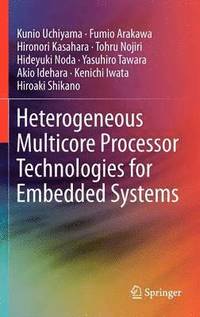 bokomslag Heterogeneous Multicore Processor Technologies for Embedded Systems