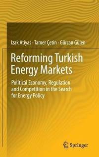 bokomslag Reforming Turkish Energy Markets