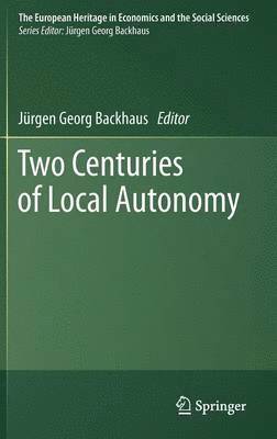 Two Centuries of Local Autonomy 1