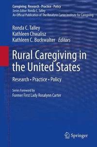 bokomslag Rural Caregiving in the United States