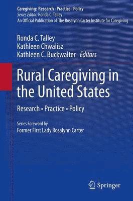 Rural Caregiving in the United States 1