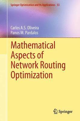 bokomslag Mathematical Aspects of Network Routing Optimization