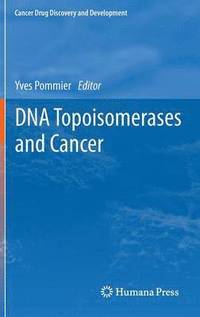 bokomslag DNA Topoisomerases and Cancer