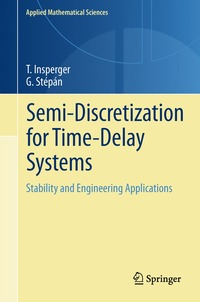 bokomslag Semi-Discretization for Time-Delay Systems