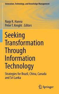 bokomslag Seeking Transformation Through Information Technology
