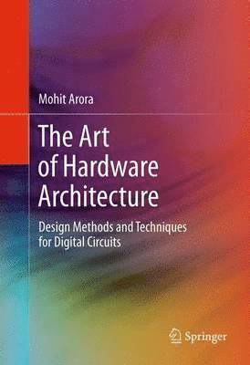 bokomslag The Art of Hardware Architecture